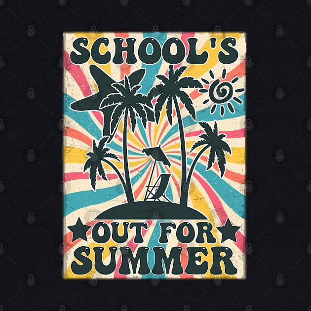 school's out for summer teacher last day of school groovy,school's out for summer teacher happy summer by Titou design